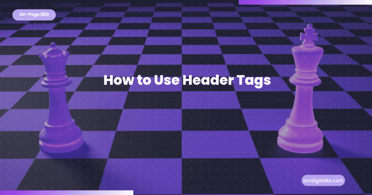 How to Use Header Tags