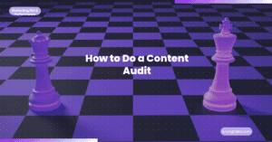 how-to-do-a-content-audit-featured-image-1 » AM Digital KE how to do a content audit featured image