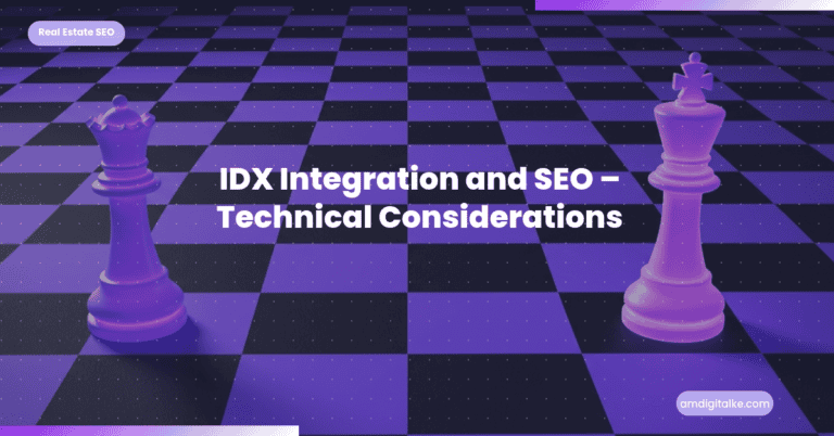 IDX Integration and SEO Technical Considerations
