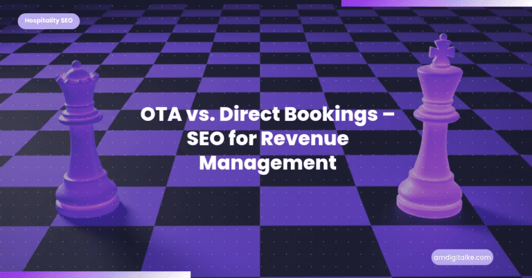 OTA vs. Direct Bookings SEO for Revenue Management