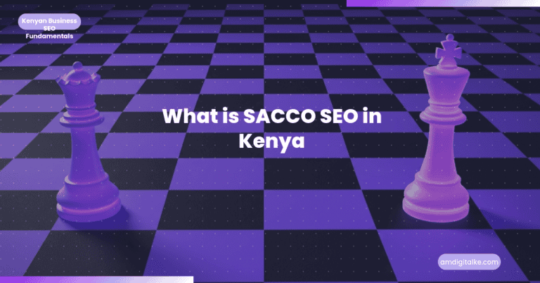 sacco-seo-kenya-featured-image-3 » AM Digital KE sacco seo kenya featured image