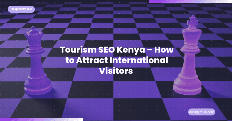 Tourism SEO Kenya How to Attract International Visitors 