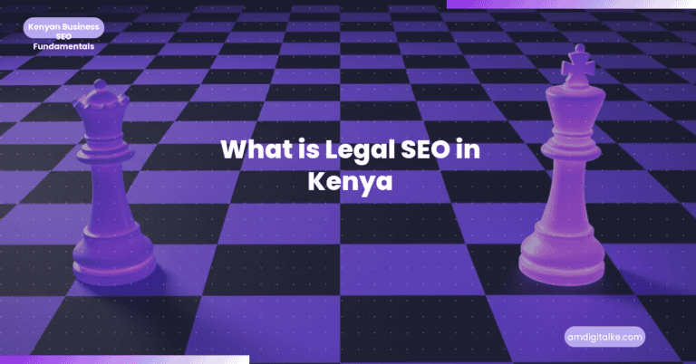legal-seo-kenya-featured-image » AM Digital KE legal seo kenya featured image