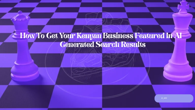 how to get featured ai search results kenya featured image