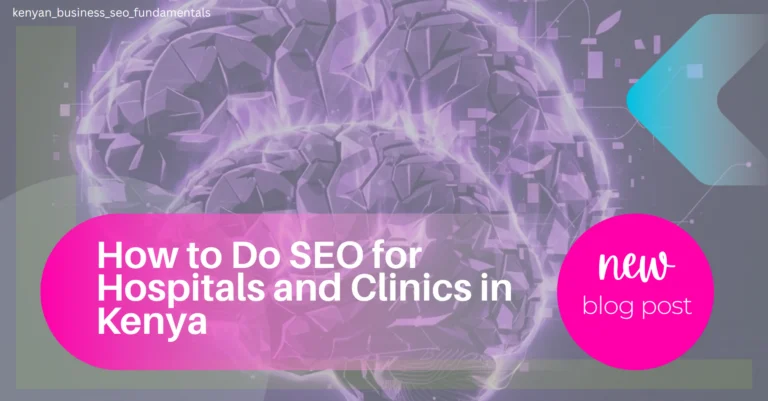 seo for hospitals clinics kenya featured image